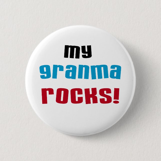 My Granma Rocks T shirts and Gifts 6 Cm Round Badge (Front)