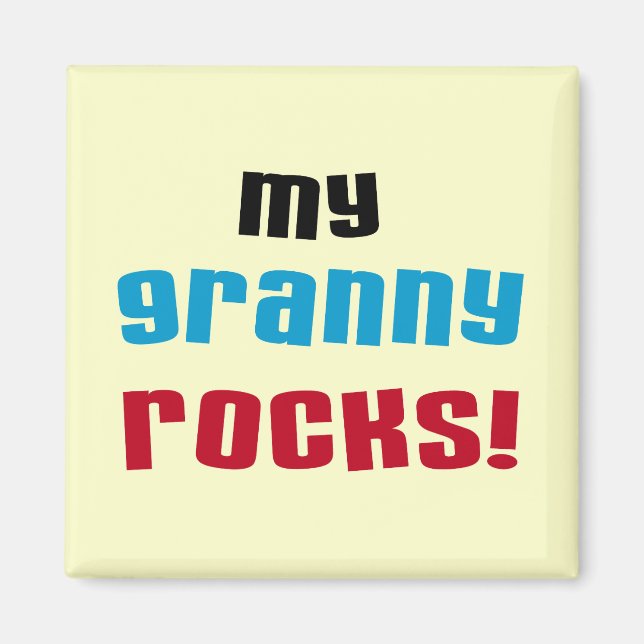 My Granny Rocks T shirts and Gifts Magnet (Front)