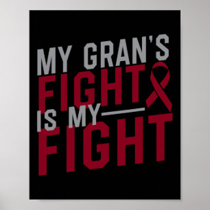 My Gran's Fight is My Fight Sickle Cell Anaemia Aw Poster