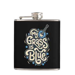 My Grass Is Blue Bluegrass Folk Music Hip Flask