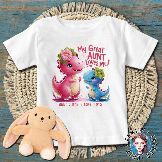 My Great Aunt Loves Me Baby T-Shirt (Creator Uploaded)