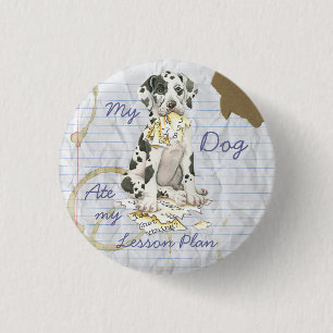 My Great Dane Ate My Lesson Plan 3 Cm Round Badge