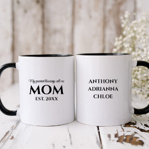 My greatest blessing call me mum mug