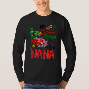 My Greatest Blessing Call Me Nana Grammy Christmas T-Shirt