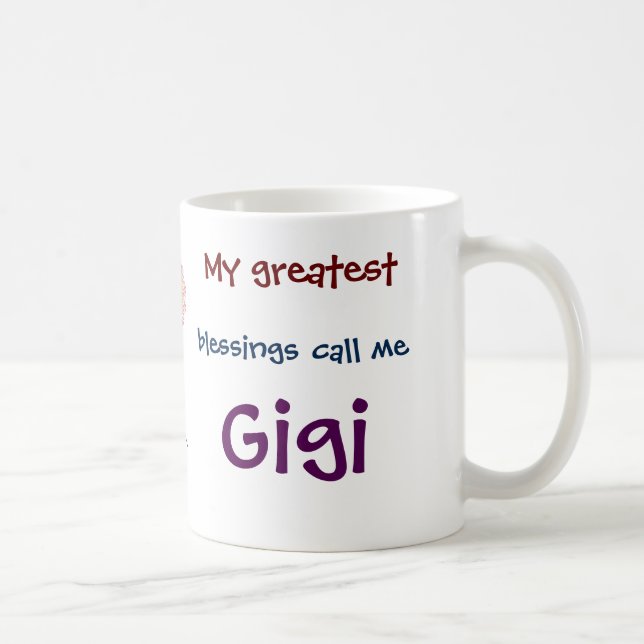 My Greatest Blessings Call Me Gigi Coffee Mug (Right)