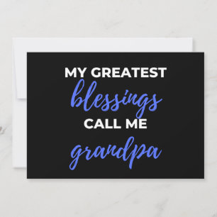 My Greatest Blessings Call Me Grandpa Holiday Card