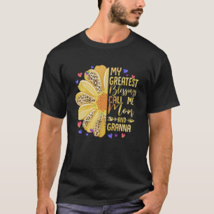 My Greatest Blessings Call Me Mom And Granna Mothe T-Shirt