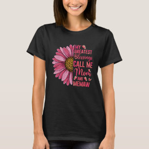 My Greatest Blessings Call Me Mom And Memaw Cute M T-Shirt