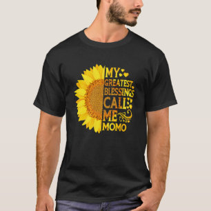 My Greatest Blessings Call Me Momo Mother s Day T-Shirt