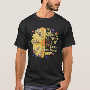 My Greatest Blessings Call Me Mum And Lolly Cute M T-Shirt