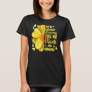My Greatest Blessings Call Me Mum And Mawmaw Mothe T-Shirt