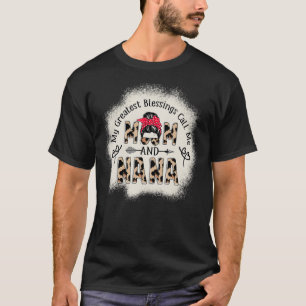 My Greatest Blessings Call Me Mum And NaNa Leopard T-Shirt