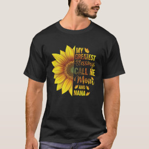 My Greatest Blessings Call Me Mum And Nana Mother  T-Shirt