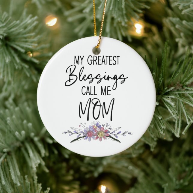 My Greatest Blessings Call Me Mum Ceramic Tree Decoration (Tree)