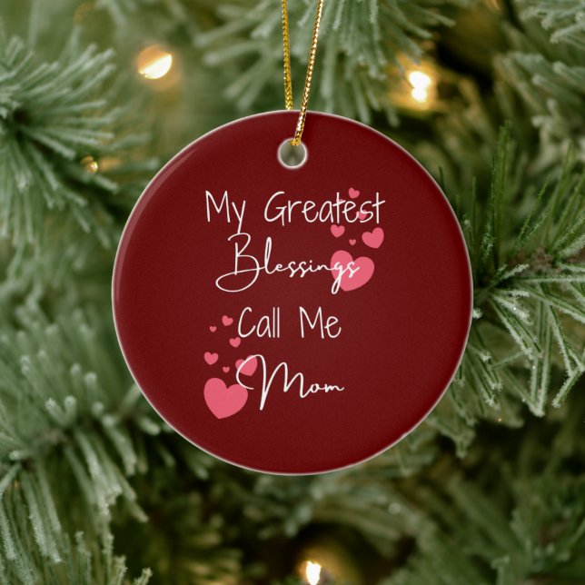 My Greatest Blessings Call Me Mum, Personalised Ceramic Tree Decoration (Tree)