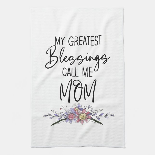 My Greatest Blessings Call Me Mum Tea Towel (Vertical)