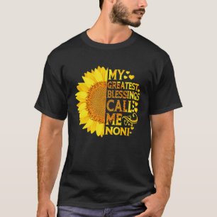 My Greatest Blessings Call Me Noni   Mother s Day T-Shirt