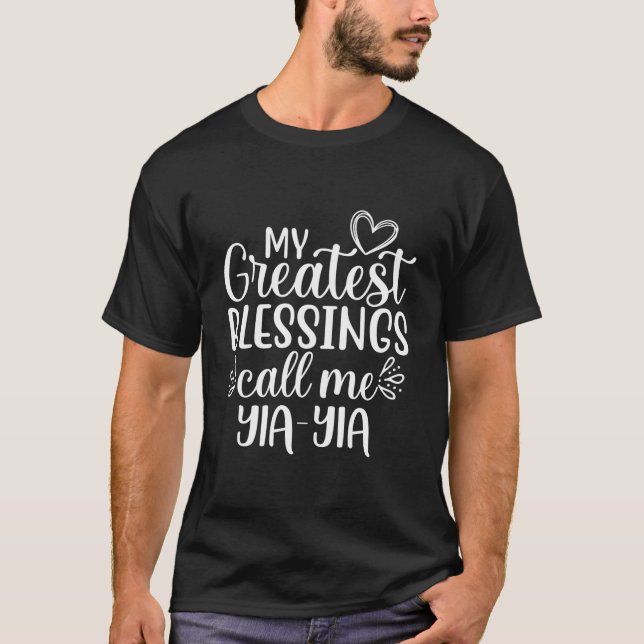 My Greatest Blessings Call Me Yia-Yia Greece Greek T-Shirt (Front)