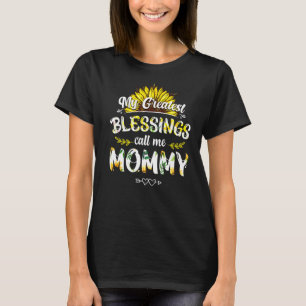 My Greatest Blessings Calls Me Mummy Floral Mother T-Shirt