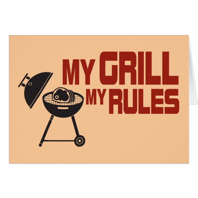 My Grill My Rules (Front Horizontal)