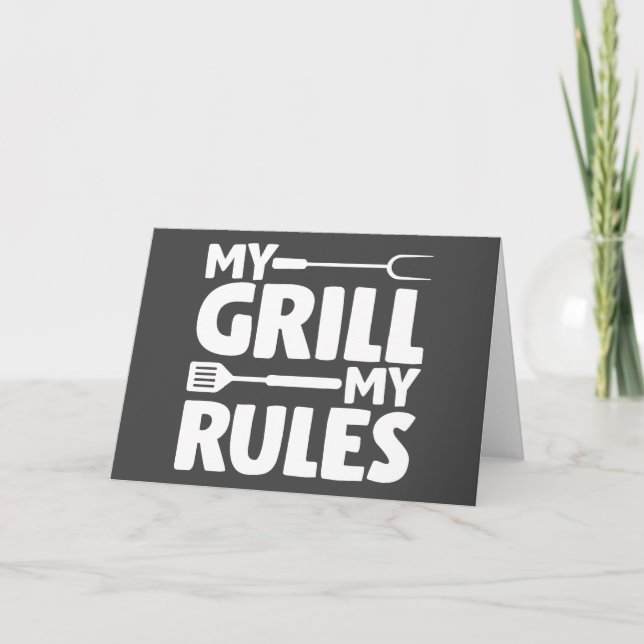 My Grill My Rules Card (Front)