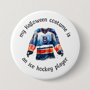 My Halloween Costume is a Hockey Player, Funny 7.5 Cm Round Badge