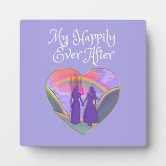My Happily Ever After Lesbian Queens Plaque