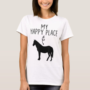 My Happy Place Horse Lover Gifts Horseback Riding  T-Shirt