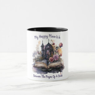 My Happy Place Is Between The Pages Of A Book Mug