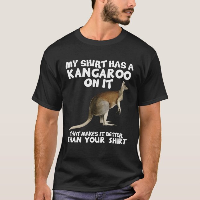 My  Has Kangaroo  Zookeeper Animal T-Shirt (Front)