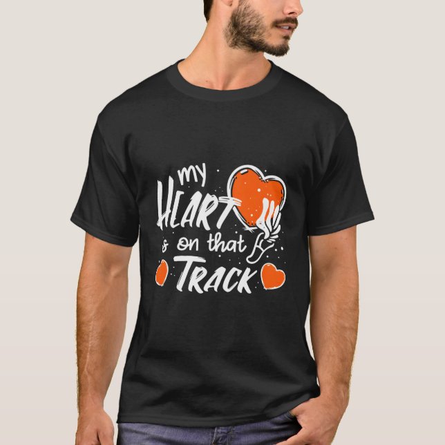 My He Is On T Track Track And Field Mum T-Shirt (Front)