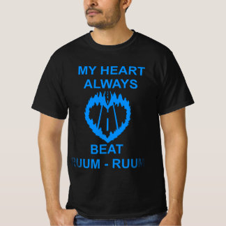 MY HEART ALWAYS BEAT RUUM-RUUM BLUE 2026 T-Shirt