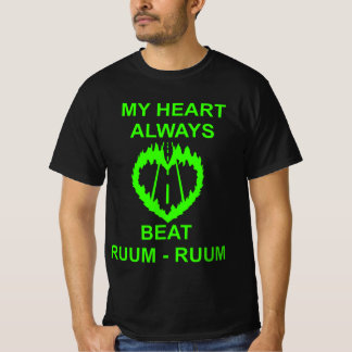 MY HEART ALWAYS BEAT RUUM-RUUM LIME GREEN 2026 T-Shirt