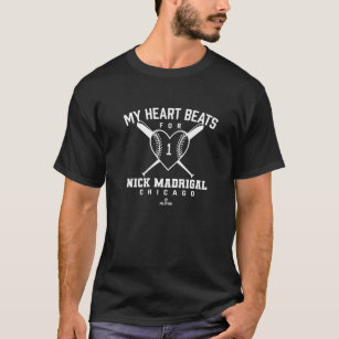 My Heart Beats For Nick Madrigal Baseball Valentin T-Shirt