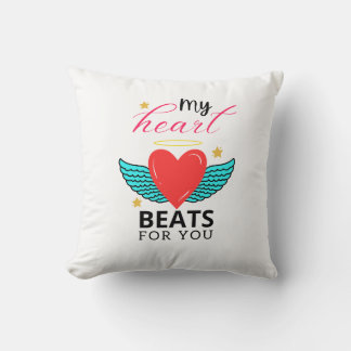 My Heart Beats For You Romantic Heart Quote T-Shir Cushion