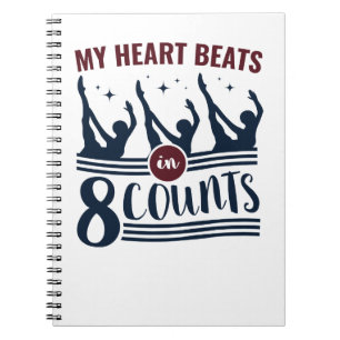 My Heart Beats In 8 Counts Synchronized Swimming Notebook