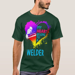 My Heart Belong To A Welder T-Shirt