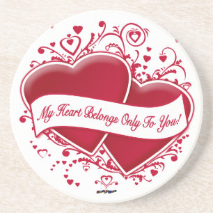 My Heart Belongs Only To You! Red Hearts Coaster
