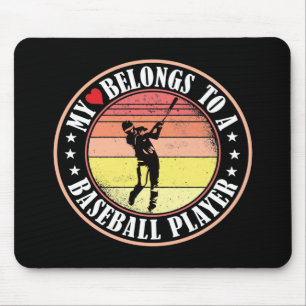 MY HEART BELONGS TO A BASEBALL PLAYER MOUSE PAD