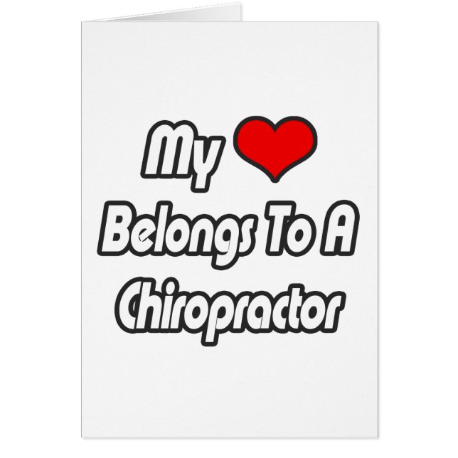 My Heart Belongs To A Chiropractor (Front)