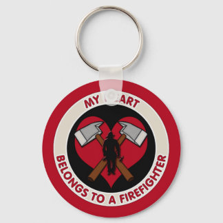 My Heart Belongs To A Firefighter Key Ring
