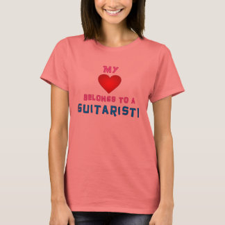My Heart Belongs To A Guitarist T-Shirt