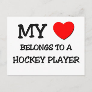 My Heart Belongs To A HOCKEY PLAYER Postcard
