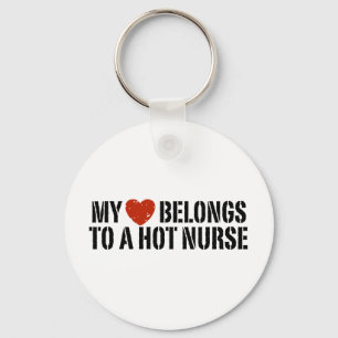 My Heart Belongs to a Hot Nurse Key Ring