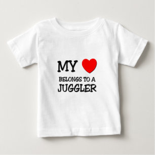 My Heart Belongs To A JUGGLER Baby T-Shirt