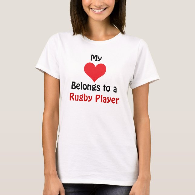 My Heart Belongs to a Rugby Player T-Shirt (Front)