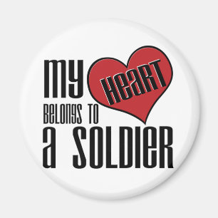 My Heart Belongs To A Soldier Magnet