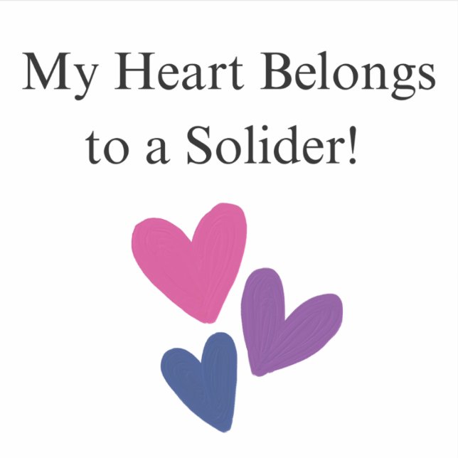 My Heart Belongs to a Soldier Sticker  (Front)
