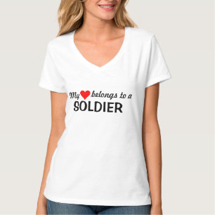 My heart belongs to a soldier T-Shirt