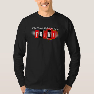 My Heart Belongs to a Trini T-Shirt